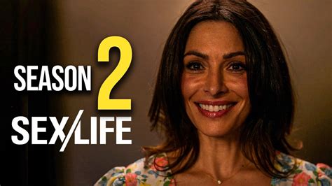 Sexlife Season 2 Release Date And Everything We Know So Far Hollywood