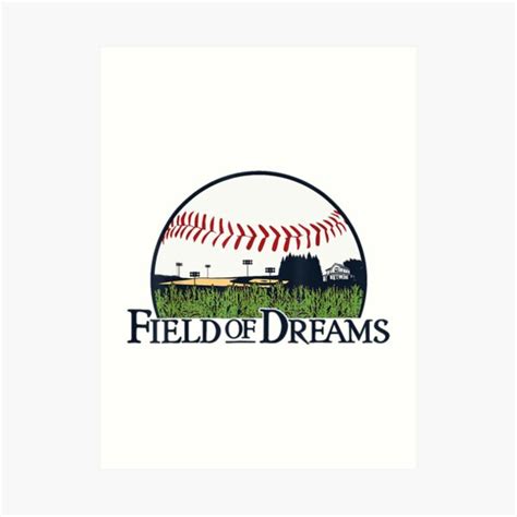 Field Of Baseball Dreams Softball Baseball Lover Field Of Dreams Game Art Print For Sale By