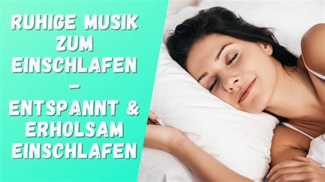 Einschlafmusik Für Erholsamen Und Ruhigen Schlaf Stressabbau Meditation Tiefenentspannung