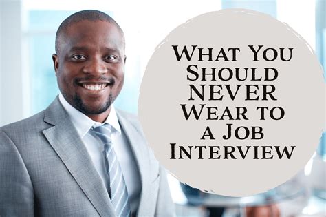 Things Not To Wear To An Interview Encycloall