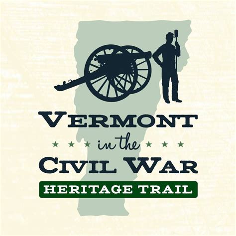 Vermont In The Civil War Heritage Trail