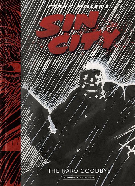 How Frank Millers Sin City Got The Deluxe Treatment Frank Miller