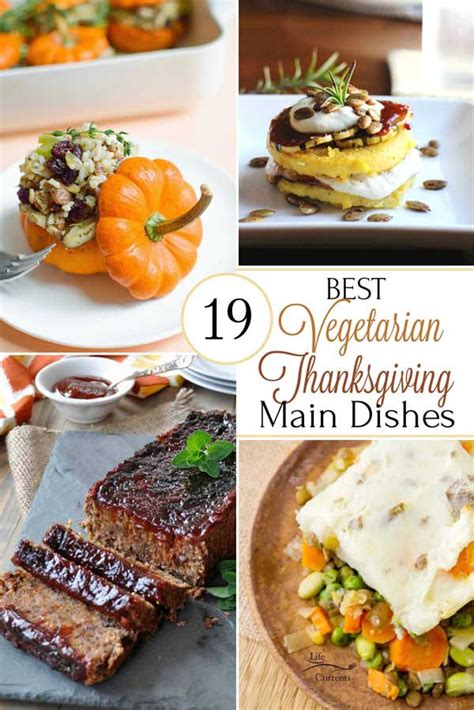 This collection of 55+ vegan and vegetarian thanksgiving recipes has something to please every guest. The top 30 Ideas About Vegetarian Main Dish for ...