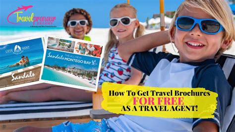 How To Get Travel Brochures For Free As A Travel Agent Youtube