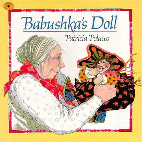 Babushka S Doll Ebook By Patricia Polacco Official Publisher Page Simon And Schuster