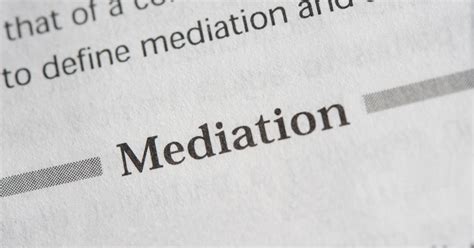 What Happens During Mediation And Why You Should Hire An Attorney