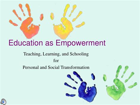 Ppt Education As Empowerment Powerpoint Presentation Free Download