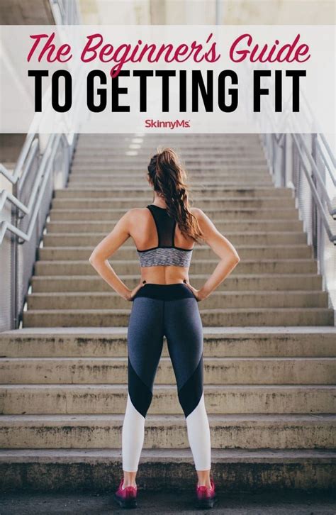 The Beginners Guide To Getting Fit Workout For Beginners Get Fit