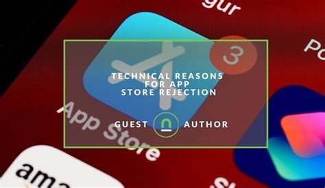 Technical Reasons For App Store Rejection Nichemarket