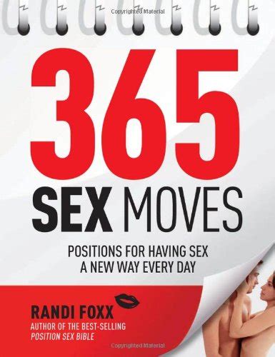 365 sex moves positions for having sex a new way every day harvard book store