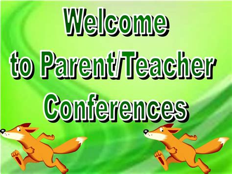 Ppt Welcome To Parentteacher Conferences Powerpoint Presentation