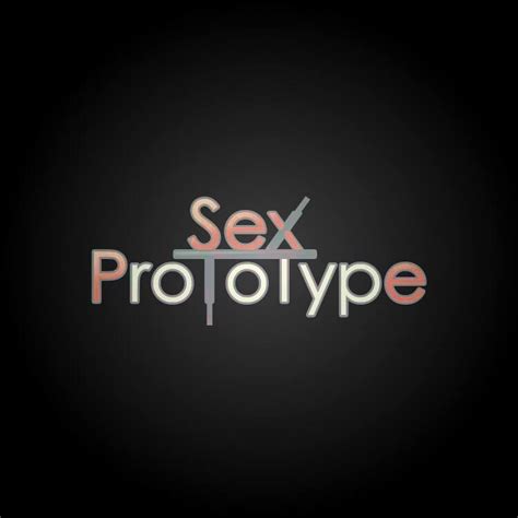 Sex Prototype