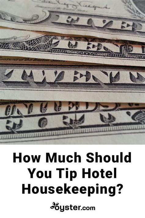 Tipping Hotel Housekeeping Is One Of The Customs That Everyone Is