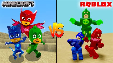 Minecraft Pj Masks Vs Roblox Pj Masks Which Is Better Youtube