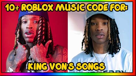 Roblox Music Codes Ids For King Von S Songs In Like That