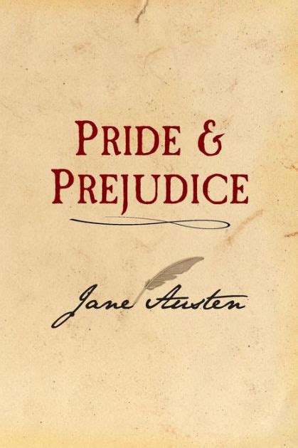 Pride And Prejudice Original And Unabridged By Jane Austen Paperback Barnes Noble