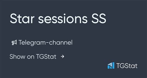 Telegram Channel Star Sessions Ss — Starsessions7 — Tgstat
