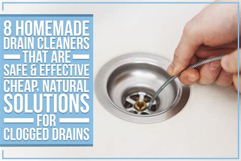 8 Homemade Drain Cleaners That Are Safe And Effective Cheap Natural