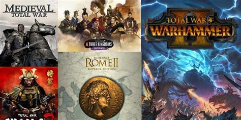 12 Best Total War Games Ranked From Best To Worst For Beginners