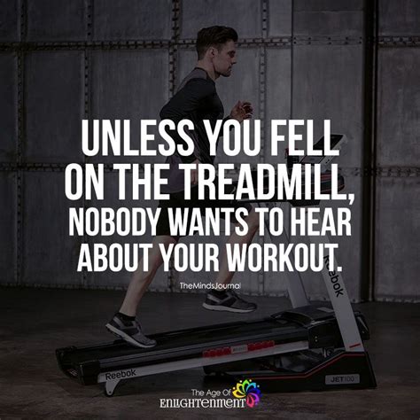 Unless You Fell On The Treadmill Workout Humor Running Humor Funny