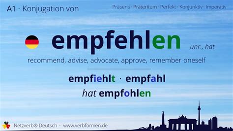 Konjugation Des Verb Empfehlen Alle Zeitformen Lernen Bersetzung Tutorial Youtube