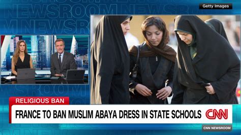 France To Ban Wearing Abayas In Public Schools Cnn