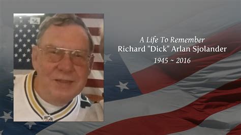 Richard Dick Arlan Sjolander Tribute Video