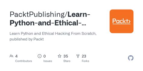 Github Packtpublishinglearn Python And Ethical Hacking From Scratch