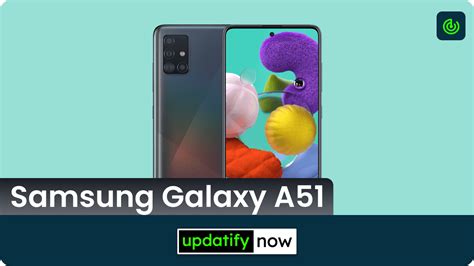 Samsung Galaxy A51 Android 11 Update Rolling Out In Us Unlocked