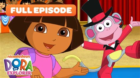 Doras Animal Circus 🐵 Full Episode Dora And Diegos Amazing Circus