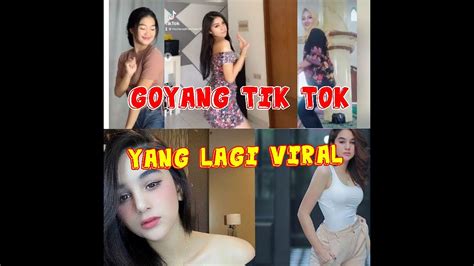 Viralkumpulan Goyang Tik Tok Cewek Cantik Youtube