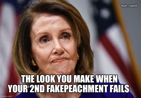 Image Tagged In Pelosi Pouty Face Loser Imgflip