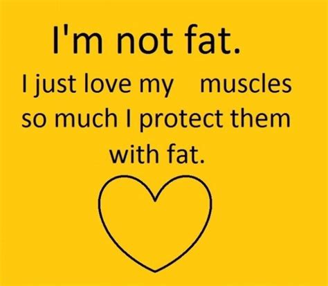 Funny Quotes On Being Fat Quotesgram