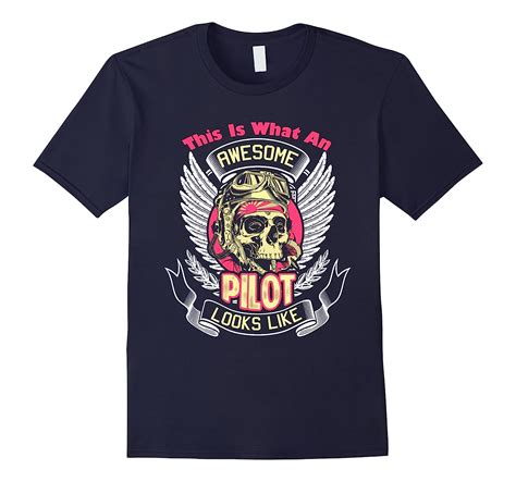 Pilot Shirt This Is What An Awesome Pilot Look Like Shirt T Shirt