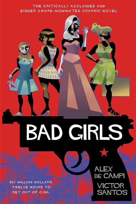 Bad Girls Book By Alex De Campi Victor Santos Official Publisher