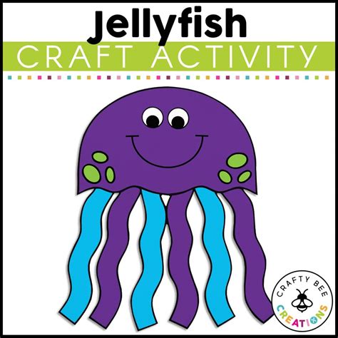 Jellyfish Craft Activity Crafty Bee Creations