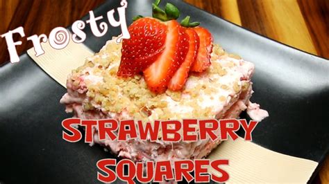Frosty Strawberry Squares🍓 Old School Recipes 6 Youtube
