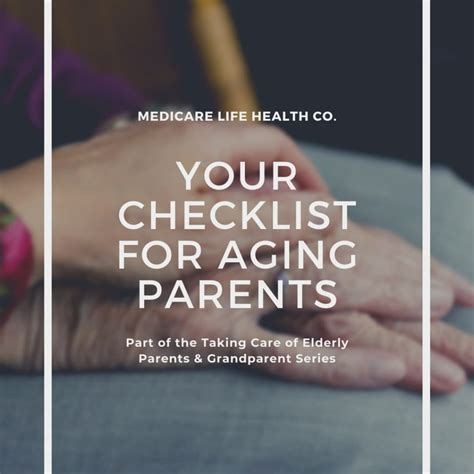 Caring For Elderly Parents Medicare Life Health A How To Guide