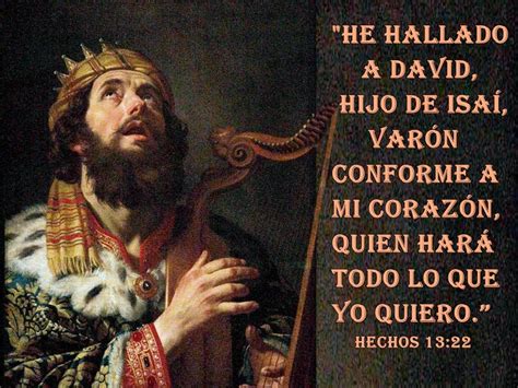 El Reino De Dios David Un VarÓn Conforme Al CorazÓn De Dios