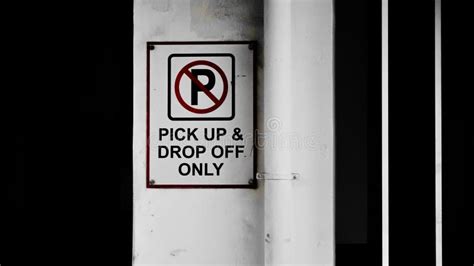 Pick Up And Drop Off Only Sign Board Stock Image Image Of Display