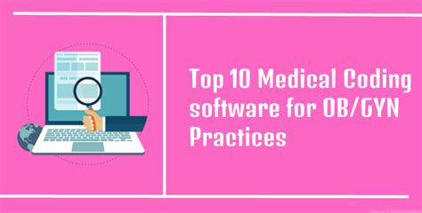 Top 10 Medical Coding Software For Obgyn Practices Obgynparadise