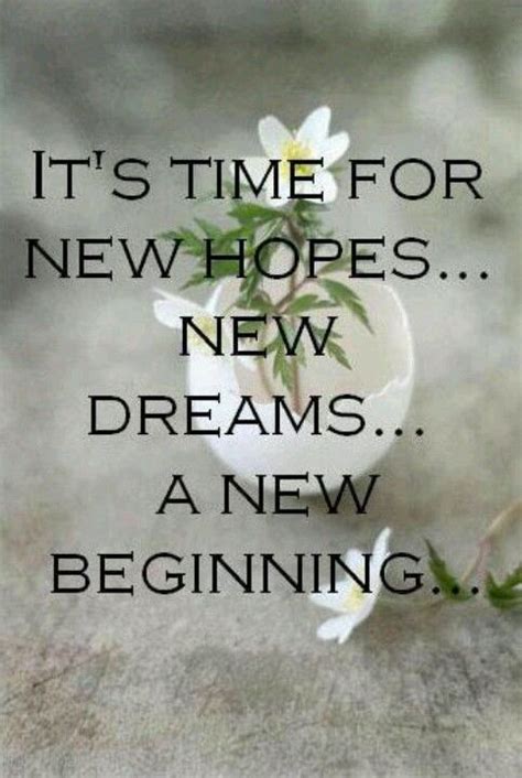 New Beginning New Beginnings Sayings New Hope
