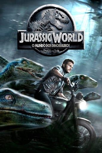 Assistir Jurassic World O Mundo Dos Dinossauros Dublado Online