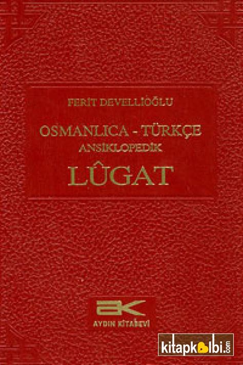 Osmanlıca Türkçe Lügat | KitapKalbi Yayıncılık