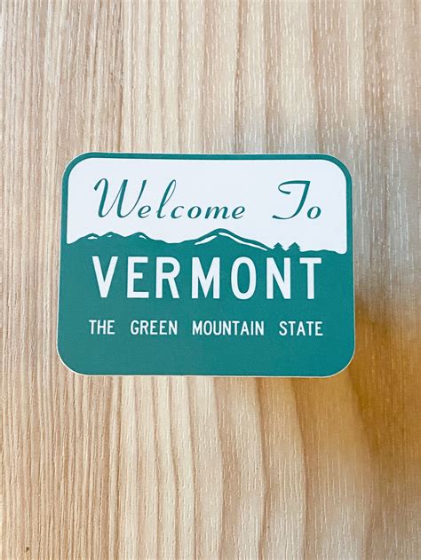 Welcome To Vermont Sign Sticker Green Mountain State Vermont Etsy