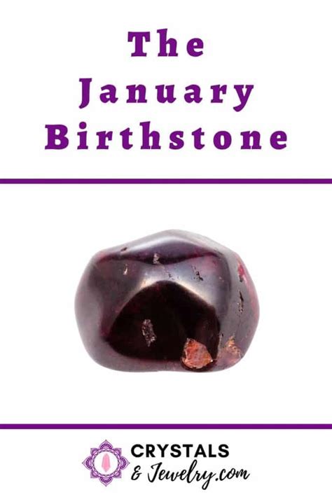 The January Birthstone The Complete Guide