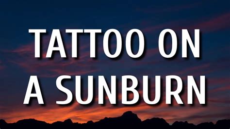 Luke Combs Tattoo On A Sunburn Lyrics Youtube