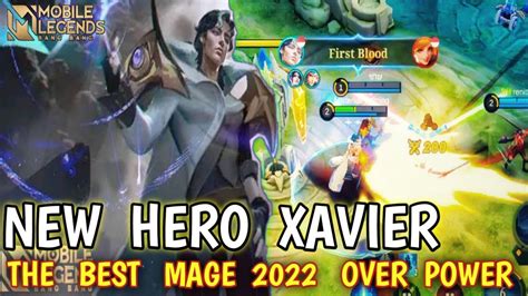 New Hero Xavier Mobile Legends The Best Mage 2022 Mobile Legends