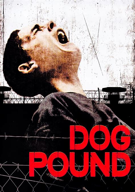 Dog Pound Movie Fanart Fanarttv