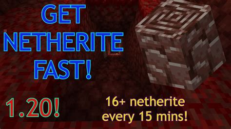 Fastest Way To Get Netherite In Minecraft 120 16 Netherite Per 15